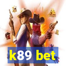 k89 bet